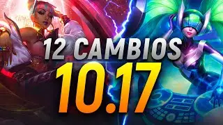 !!PREVIEW del PARCHE 10.17!! 12 BUFFS y NERFS | 03AtbLoL YT