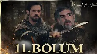 Kuruluş Orhan 11. B&ouml;l&uuml;m #kuruluşorhan​ Orhan Moğolları ortadan1 kaldırabilecek mi?