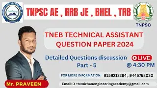 TNEB TECHNICAL ASST 2024  QUESTION PAPER PART 5  | ELECTRICAL ENGINEERING IN TAMIL | DETAIL ANALYSIS