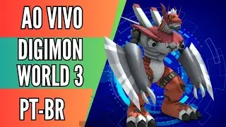 DIGIMON WORLD 3 CONTINUANDO A AVENTURA &Eacute;PICA: PARTE 8