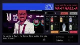 LET'S PLAY - VA-11 Hall-A: Gamer Walks into A Bar (Part 1)