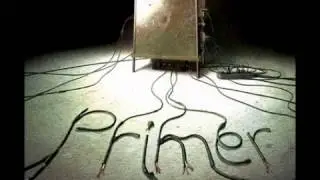 Shane Carruth - Copies of Copies (Primer OST)