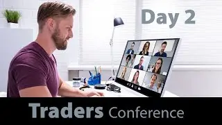 Traders Conference - April 2021 - Day 2
