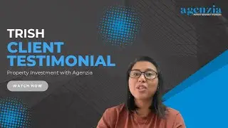 Agenzia Property Investment Client Testimonial | Trish