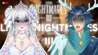 【LITTLE NIGHTMARE III】GA KELAR INI MAH w/ @oirukalovin pt2  【Ansel Cervidae ~ Snowdrop 】