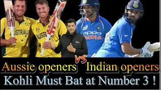 Openers | Kohli at No 3 | INDvAUS | Preview | BolWasim