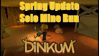 Dinkum Game - Bloomin Spring Update - Solo Mine run