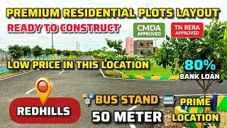 CMDA & RERA Approved plots for sale in redhills | land for sale in karanodai redhills