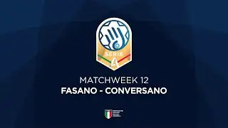 Serie A Gold [12^] | FASANO - CONVERSANO