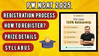 How to register for PWNSAT exam 2025 ? | PWNSAT exam 2025 all details | Pw scholarship 2025