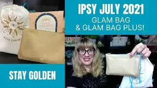 IPSY JULY 2021: GLAM BAG & GLAM BAG PLUS!