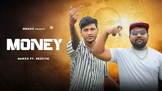 Money - dmaxx ft. resotik ( official musi video)