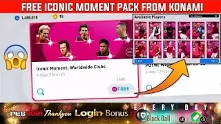 FREE ICONIC MOMENT EXCLUSIVE IN PES 2021 MOBILE | THANK YOU LOGIN CAMPAIGN FREE REWARDS IN PES 2021