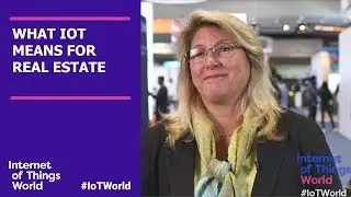 Cushman & Wakefield and MCS Solutions on IoT in Real Estate | Internet of Things World 2018