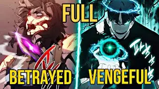 FULL!He was betrayed in a fight with the boss! But he's back for revenge!