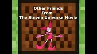 Other Friends From Steven Universe The Movie in Minecraft Noteblocks!