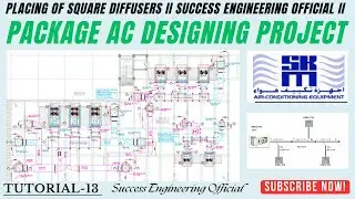 Tutorial-13 II Diffusers Placing for package AC designing project II Success Engineering Official II
