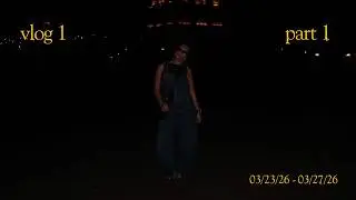 Vlog #1 (pt.1)