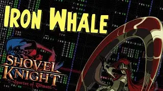 Iron Whale. Shovel Knight: Specter of Torment OST. Jake Kaufman. 8-bit. FamiTracker