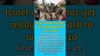 Israel and Hamas get ready to go back to war in Gaza