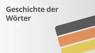 Wortherkunft: Woher kommen unsere W&ouml;rter? | Deutsch | Grammatik