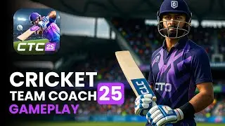 Cricket Team Coach Gameplay Walkthrough | Android & iOS | Gamer Tutorial Zone