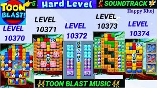Toon Blast Levels 10370-10374| The FINAL Levels! Explained