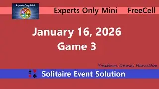 Experts Only Mini Game #3 | January 16, 2025 Event | FreeCell