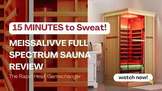 Meissalivve Full Spectrum 1 Person Infrared Sauna reviews: The Compact Beast That Fits Anywhere!