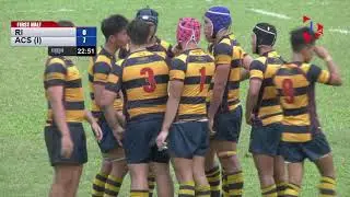 Raffles Institution vs Anglo-Chinese A Div Boys Rugby Final - 1 Play Classic