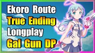 Ekoro True Ending Route. Longplay. Gal*Gun: Double Peace