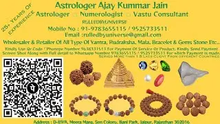 Astrologer Ajay Kummar Jain (Astrologer, Numerologist & Vastu Expert is Live)