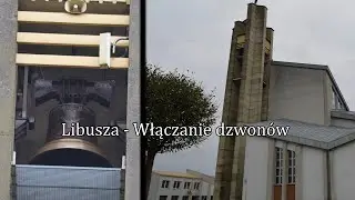 Włączanie dzwonów w Libuszy | Specjalne dzwonienie