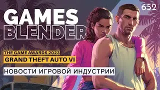 Gamesblender № 652: GTA VI / Marvel&rsquo;s Blade / World of Goo 2 / OD / Hellblade II / Space Marine 2