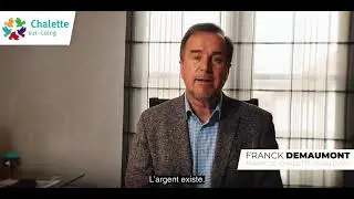 V&oelig;ux de Franck Demaumont, maire de Chalette-sur-Loing