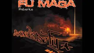 Fu Maga - D&eacute;&ccedil;u