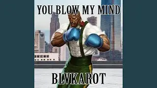 You Blow My Mind (Dudley's Theme)