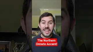 Northern Ontario vs. Southern Ontario Accent! #Accent #Ontario #Canada #languages