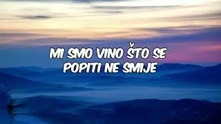 Dino Merlin - Mi (Tekst, Lyrics)