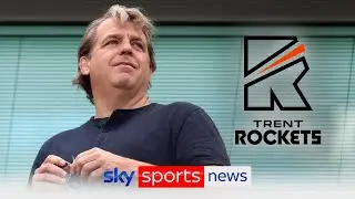The Hundred: Chelsea co-owner Todd Boehly buys stake in Trent Rockets for close to &pound;40m