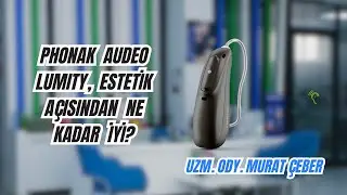 Phonak Audéo Lumity Estetik Açısından Ne Kadar İyi? 🧐 #phonak #işitmecihazı #cmrişitme #lumity