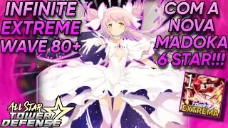 Joguei um INFINITE EXTREME com a NOVA MADOKA 6 STAR!!! (ALL STAR TOWER DEFENSE)