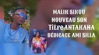 Malick diambessy : ami sylla.antikana (sont officiel 2025)