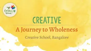 Creative - A Journey to Wholeness
