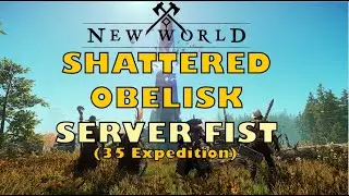 New World - Shattered Obelisk - SERVER FIRST