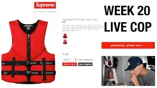 Supreme Week 20 Live Cop! We take a W? Supreme/ O&rsquo;Brien Life vest!