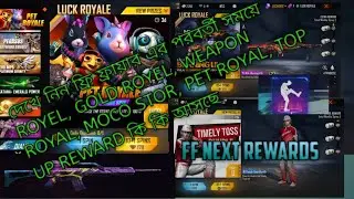 FF NEXT LUCK ROYEL, GOLD ROYEL, WEAPON ROYAL, MOCO STOR & TOP UP 100% CONFIRM || PRAKASH FF ||