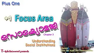 Plus One Focus Area  !  +1 Sociology chapter 3 focus area