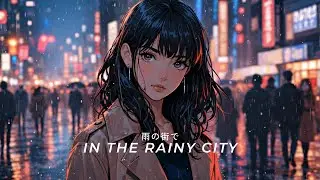 Japanese City Pop Ballad | In a Rainy Street