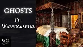 Haunted Warwickshire: Ghosts, Witches & Stately Homes